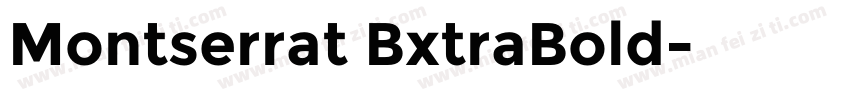 Montserrat BxtraBold字体转换